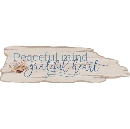Sign Peaceful Mind Grateful Heart