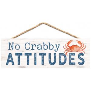 Sign - HPS0043 - No Crabby Attitudes