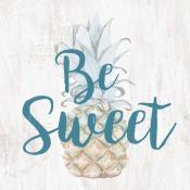 Sign - SBB0079 - Be Sweet