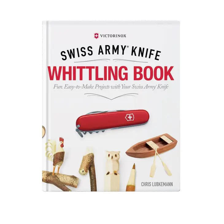 Swiss Army Knife Whittling Book