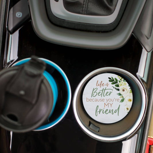 Coaster - Life Is Better Because You're My Friend CSTS0565