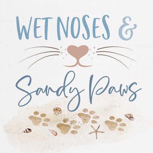 Sign - BEB0047 - Wet Noses and Sandy Paws