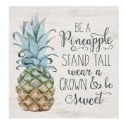 Sign - BHB0179 - Be A Pineapple