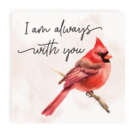 Coaster I Am Always With You