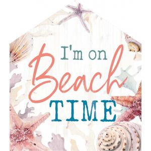 Sign - HOU0097 - I'm on Beach Time