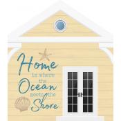 Sign - HOU0100 - Home Is Where The Ocean