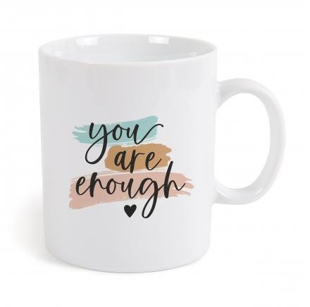 Mug - You Are Enough