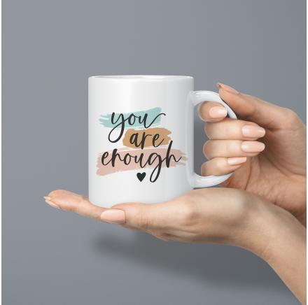 Mug - You Are Enough