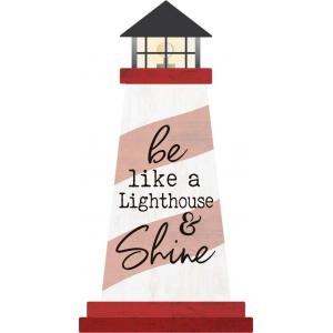 Sign - SHP0047 - Lighthouse - Be like a Lighthouse & Shine