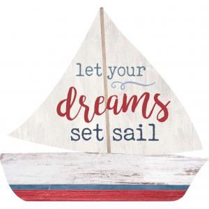 Sign - SHP0054 - Sail Boat - Let your dreams Set Sail