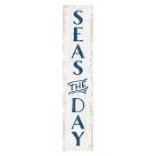 Sign VBB0050 - Seas The Day