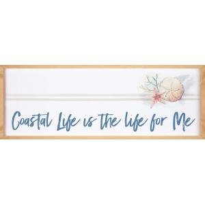 Sign - VFR0237 - Coastal Life is the Life for Me