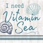 Sign - SBB0078 - I Need Vitamin Sea