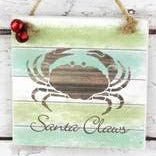 Clearance - Sign - 'Santa Claws' Crab 6x6