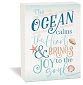 Sign - The Ocean Calms the Heart